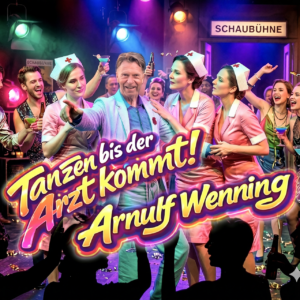 Arnulf Wenning, neue Single "Tanzen bis der Arzt kommt!"
